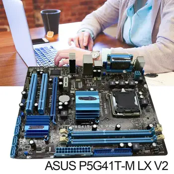ASUS P5G41T-M LX V2 Plokštė DDR3 8GB G41 P5G41T-M LX V2 X16 Computador Darbalaukio Plokštės PCI-E VGA p5G41T Usado