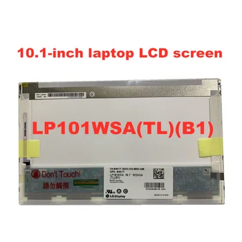 Nemokamas pristatymas 10,1-colių nešiojamas LCD ekranas LP101WSA TLB1 M101NWT2 R1 B101AW03 LTN101NT02 LTN101NT06 N101L6-L02 10 